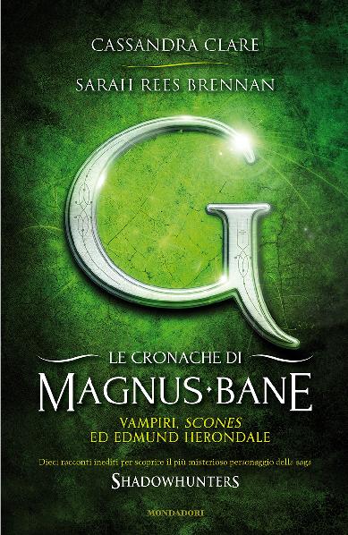 Libri per Passione: AGGIORNAMENTO TBC: The Bane Chronicles, 10 storie ...